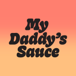 My Daddy's Sauce